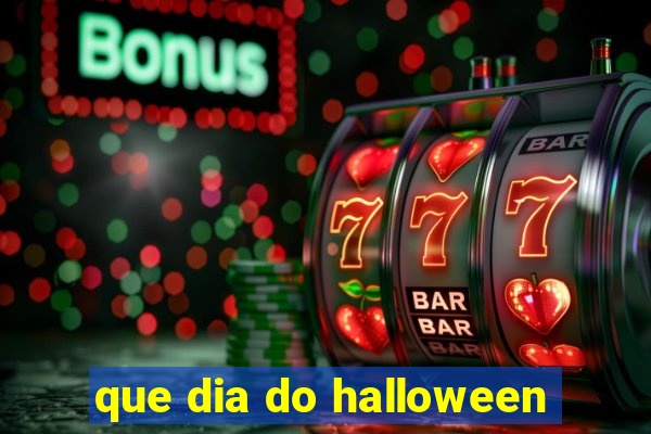 que dia do halloween